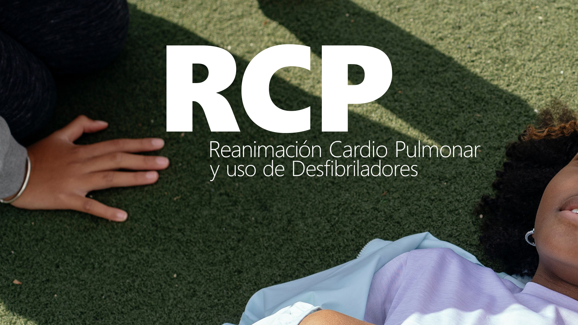 Curso de RCP: Reanimaci&oacute;n Cardio Pulmonar y Desfibriladores
